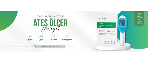 5000 TL VE ÜZERİ ATEŞ ÖLÇER HEDİYE!